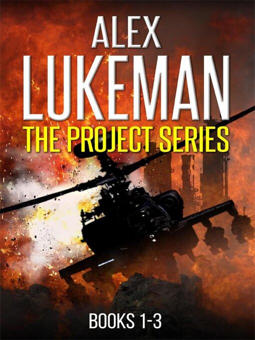 Title details for The Project Series Books 1-3 by Alex Lukeman - Available